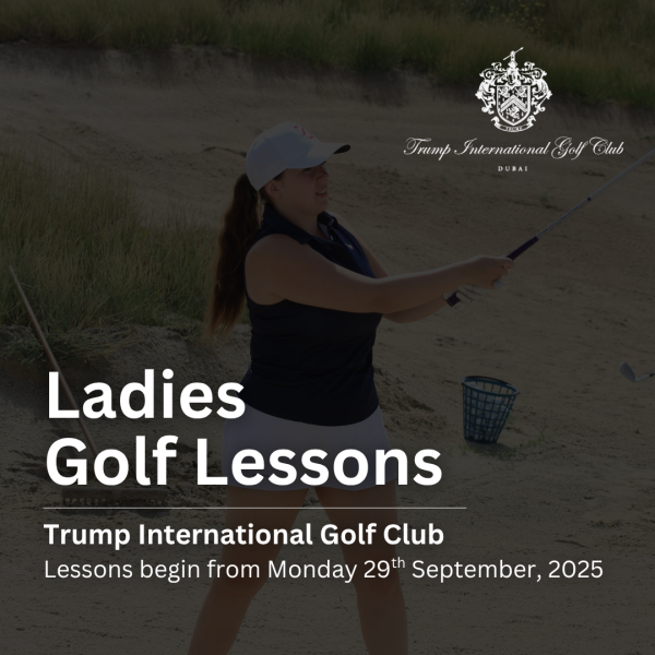 Ladies group golf lessons - Trump Golf Club Dubai, starting September 2025 [10 week programme]