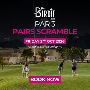 Par 3 Pairs Scramble, Montgomerie Dubai [Friday 2nd October 2026]