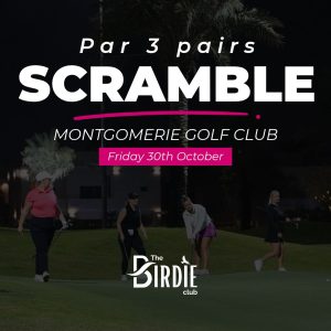 Par 3 Pairs Scramble, Montgomerie Dubai [Friday 30th October 2026]